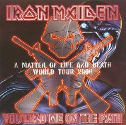 Iron Maiden (UK-1) : You Lead me on the Path